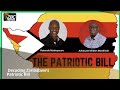 Decoding Zimbabwe's Patriotic Bill: Demands, Expectations & Legal Impact