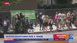 L.A. residents begin to rally after SCOTUS overturns Roe V. Wade