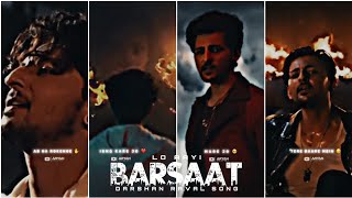 Lo Aayi Barsaat Song Status ☔⛈️ | Darshan Raval | 4k Hd Video | Whatsapp Status #Shorts