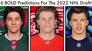 6 BOLD PREDICTIONS For The 2022 NHL Draft! (Top NHL Prospects/Red Wings Trade Rumors/Rankings)