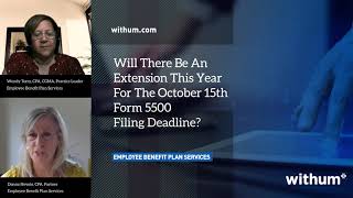 Form 5500 Filing Deadline FAQs