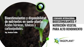 Bioestimulantes y  nutrientes en suelo-planta. A. Humicos, fulvicos, Carboxipolioles