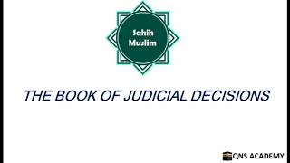 Sahih Muslim : Book 30 The Book Of Judicial Decisions : H 4470-4497 of 7563 English by Audio Artist