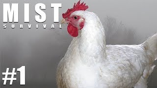 คนอะไรทะเลาะกับไก่ - Mist Survival #1