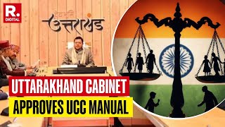 Uttarakhand Cabinet Approves The Implementation Of UCC Manual