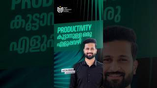 PRODUCTIVITY കൂട്ടാനുള്ള ഒരു എളുപ്പവഴി | Professional and Personal Growth | Majid Uniqueness