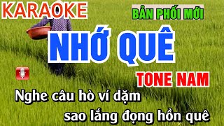 Karaoke Nhớ Quê Tone Nam Dễ Hát - Bản Phối Mới