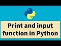 Python tutorial for beginners [2020] - How to use Print and Input functions in python