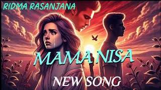 මම නිසා|MAMA NISA| NEW SONG BY RIDMA RASANJANA|🥺😇|@ridmarasanjana1287