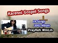 PryaReh Win Lin | Karenni Gospel Songs Album | 2001