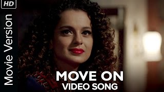 Move On (Official Video Song) | Tanu Weds Manu Returns | Kangana Ranaut & R Madhavan