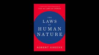 Knowledge Time: “The Laws Of Human Nature” By Robert Greene (Chapter 8, Part 4)
