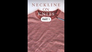 🤍Neckline on knits🤍 Part 1