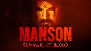 Manson: Summer Of Blood TRAILER | True Crime