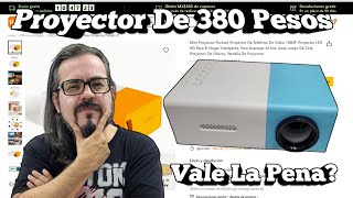 Mini Proyector De 22.23 USD  Vale La Pena ?