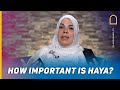 How important is haya for Muslims?