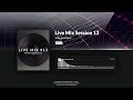 Mike Redfields - Live Mix Session 13