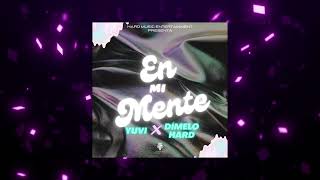 Yuvi  - En Mi Mente (Audio Official)