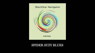 BlackStar Navigator - SPIDER SUZY BLUES