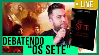 OS SETE - ANDRÉ VIANCO | LIVE DO CLUBE DO LIVRO #3