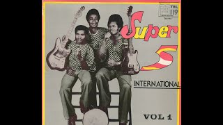 Super 5 International - Volume 1 (FULL ALBUM) (LIKE & SUBSCRIBE FOR MORE VIDEOS LIKE THIS)