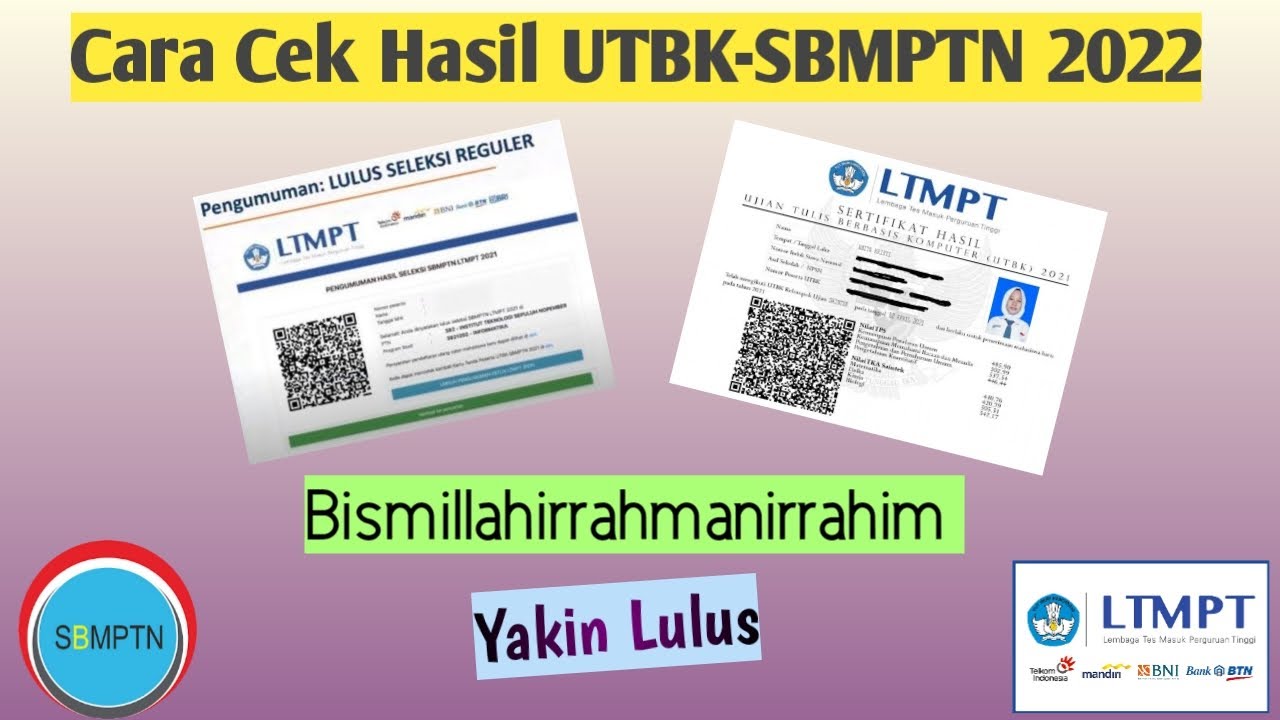 Cara Cek Pengumuman UTBK-SBMPTN 2022, Yakin Lulus!! - YouTube