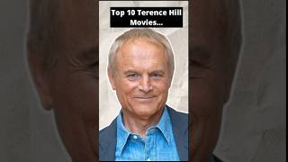 Top 10 Terence Hill Movies You Must Watch – The Ultimate List!