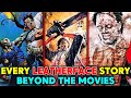 Every Leatherface Story Beyond The Movie - Explained In Detail