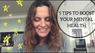 5 TIPS TO BOOST MENTAL HEALTH | EILEEN VINCETT