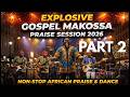 African Makossa Gospel Praise Explosion (PART 2) 🔥 1 Hour Nonstop | High Energy Breakthrough