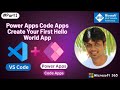 Power Apps Code Apps: Create Your First Hello World App (Step-by-Step)