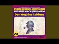 Kapitel 1 - Der Weg des Leidens (Der Sherlock Holmes-Adventkalender - Die Reise nach Jerusalem,...