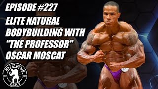 NATTY NEWS DAILY #227 | Elite Natural Bodybuilding with \