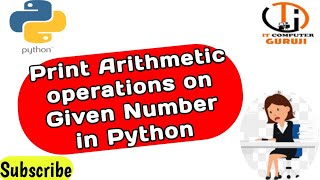 Arithmetic Operation in Python ! Basic Python Programming | First Program in Python