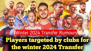Winter Transfer Window 2023-24 || winter transfer january 2024 || Winter transfer news