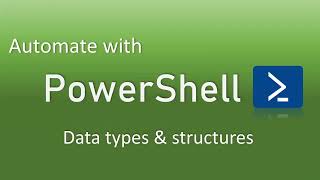 PowerShell | Data type & Data Structures | QA Automation Alchemist