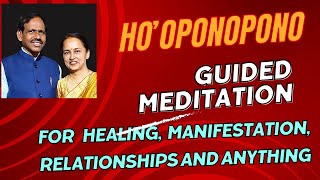 152. Guided Meditation for Healing, Manifestation, Relationships and for anything..!