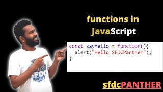 Functions in JavaScript | JavaScript For Salesforce | #Salesforce | #SFDCPanther | AMIT SINGH