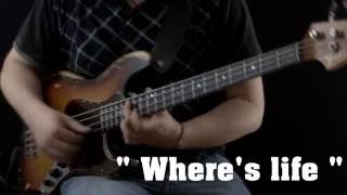 Solo Bass - Where's Life  (by Sébastien Husson)