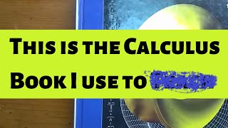 This is the Calculus Book I Use  To...