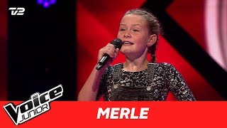 Merle | "Ildebrænd i Byen" af Natasja | Blind 1 | Voice Junior Danmark 2017