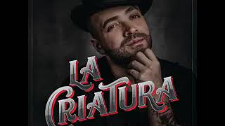 Nacho - La Criatura