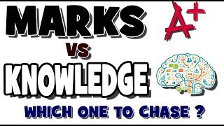 Marks Vs Knowledge | Which one we should chase and which is more Important by mathOgenius