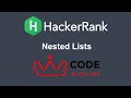 Nested Lists HackerRank Python Solution | CODE WITH NM