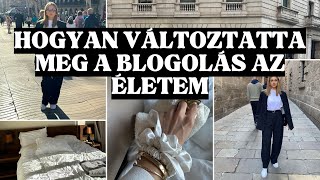 Hogyan változtatta meg a blogolás az életemet