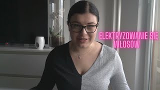 Elektryzowanie się włosów