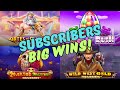 Subscribers Big Wins #1