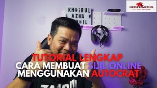 TUTORIAL LENGKAP CARA MEMBUAT SIJIL ONLINE MENGGUNAKAN AUTOCRAT