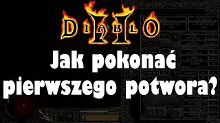 Jak pokonać pierwszego potwora? | Diablo 2