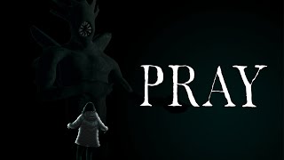 PRAY -- Lovecraftian sci-fi Horror short film